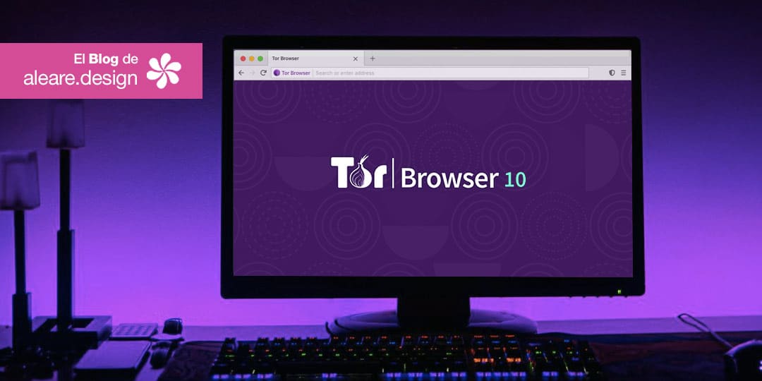 El otro lado de Tor navegador -- El blog de aleare.design