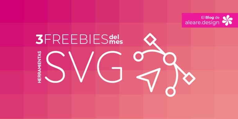 Freebies del mes: herramientas SVG